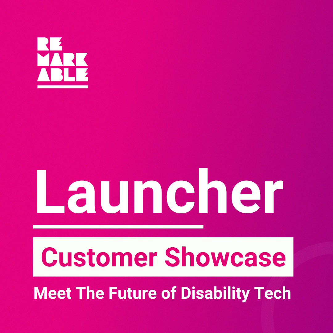 Dark Pink Background Photo with Remarkable Logo and Laucnher Cusotmer Showcase Meet The Future of Disability Tech